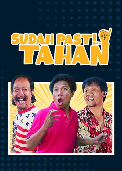 Sudah Pasti Tahan (1991) poster