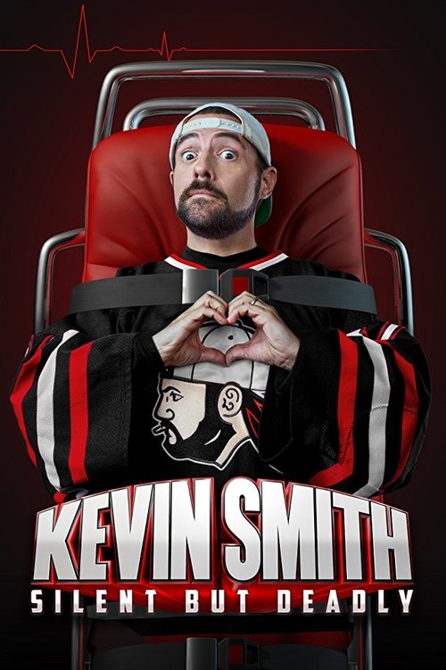 Kevin Smith: Silent but Deadly (2018) poster