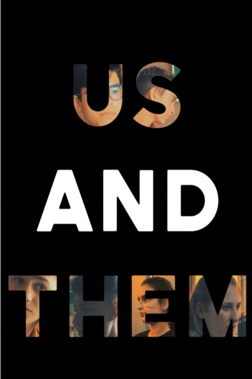 Us And Them - Part Two (2022) poster
