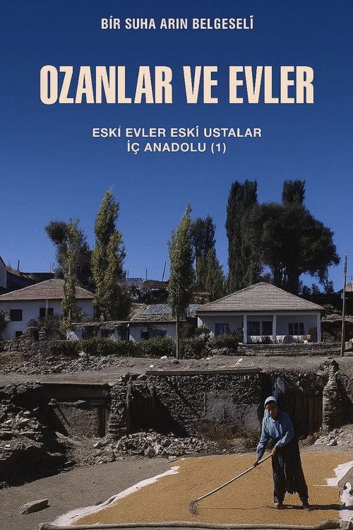 Ozanlar ve Evler (1987) poster