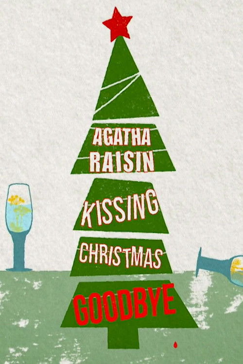 Agatha Raisin: Kissing Christmas Goodbye (2021) poster