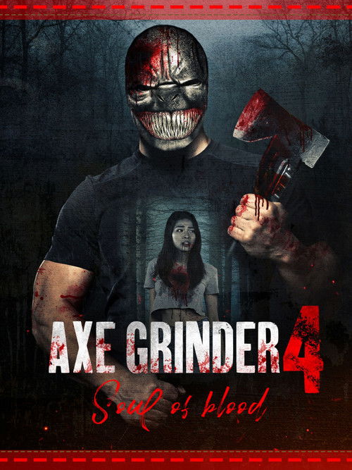 Axegrinder 4: Souls of Blood (2022) poster