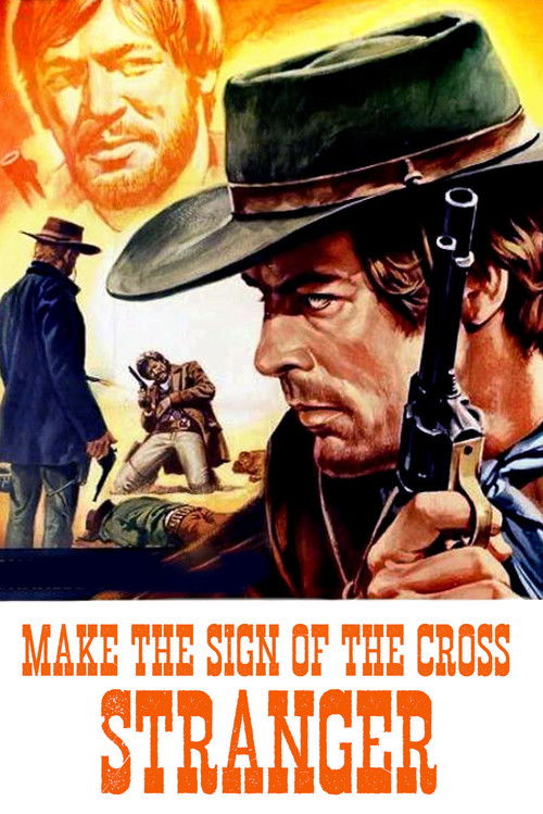 Make the Sign of the Cross, Stranger! (1968) poster