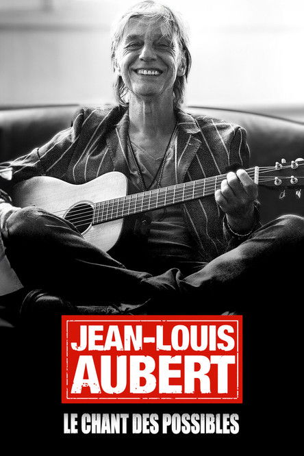 Jean-Louis Aubert, le chant des possibles (2024) poster