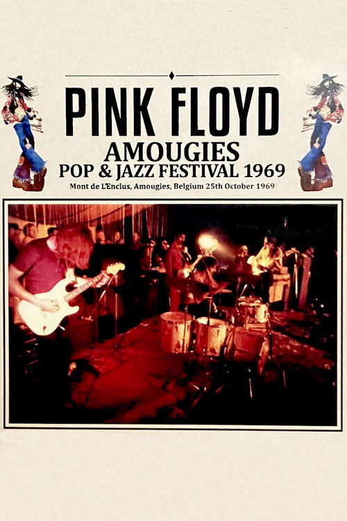 Pink Floyd: Amougies Pop Festival (1970) poster