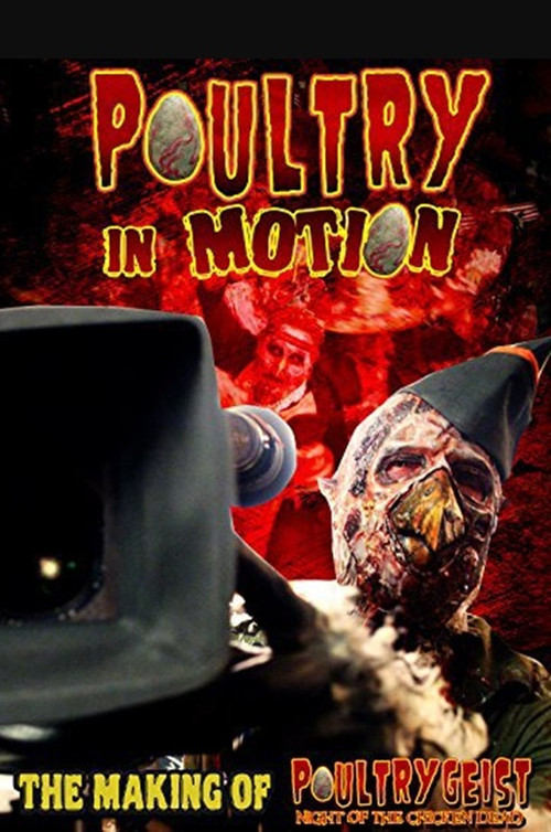 Poultry in Motion: Truth Is Stranger Than Chicken (2008) poster