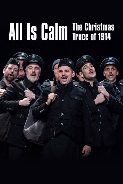 All Is Calm: The Christmas Truce of 1914 (2020) poster