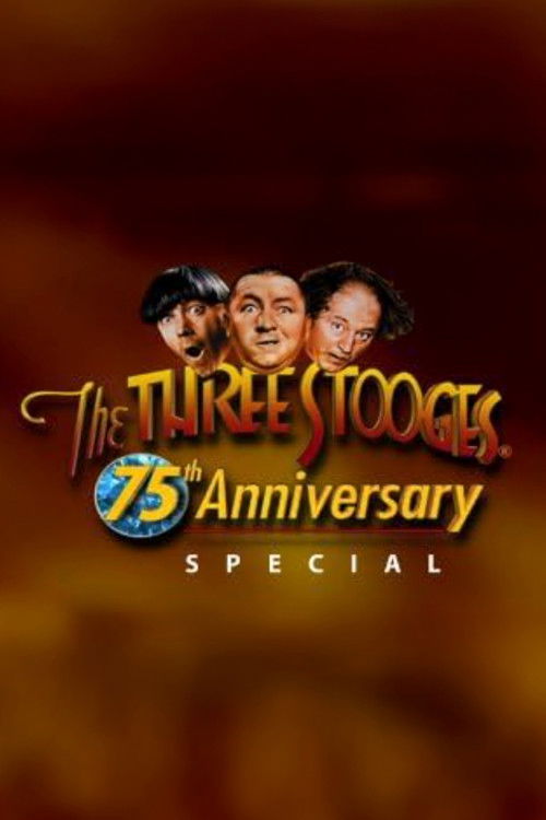 Three Stooges 75th Anniversary Special (2003) poster