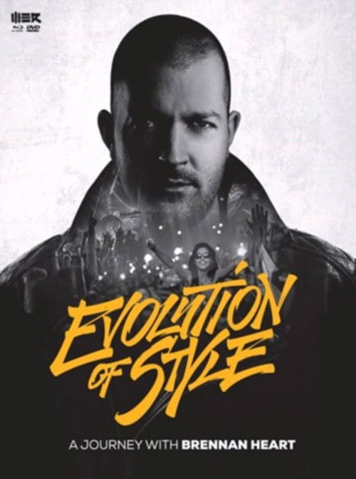 Brennan Heart - Evolution of Style (2014) poster