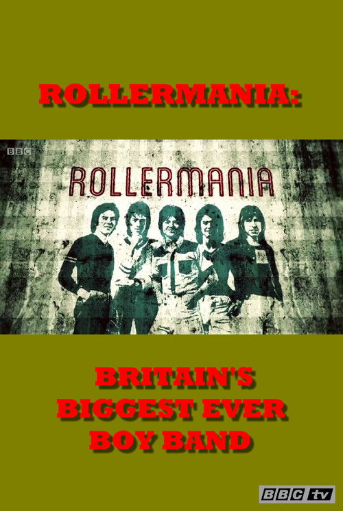 Rollermania: Britain's Biggest Boy Band (2015) poster