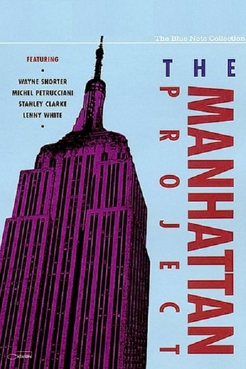 The Blue Note Collection - The Manhattan Project (1990) poster