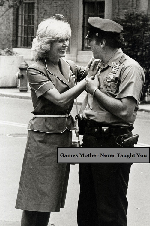 Games Mother Never Taught You (1982) poster