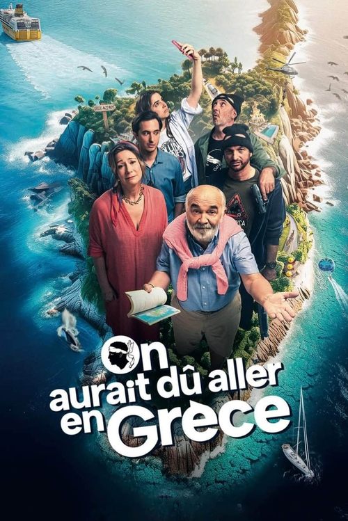 On aurait dû aller en Grèce (2024) poster
