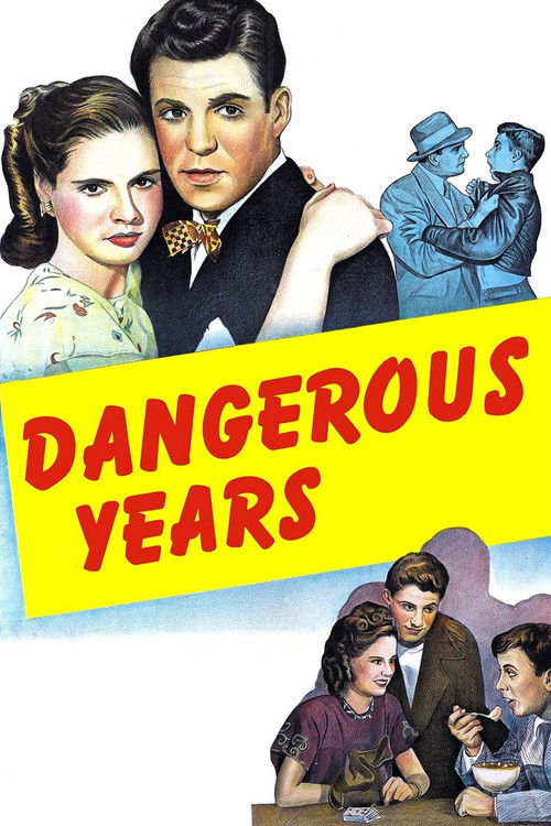 Dangerous Years (1947) poster