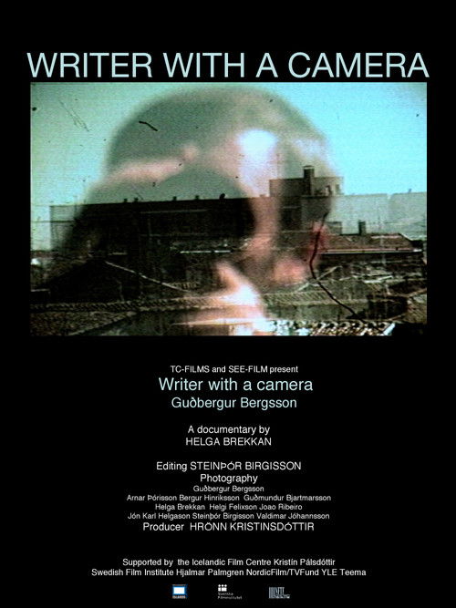 Gudbergur Bergsson - Writer with a Camera (2004) poster