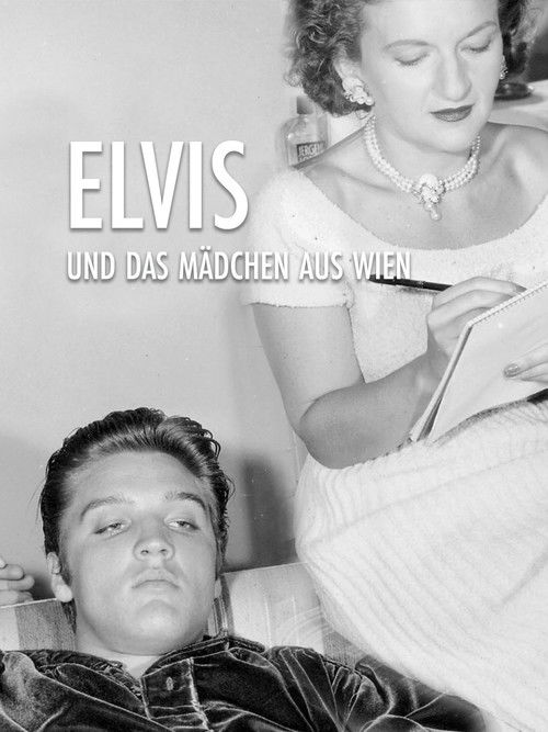 Elvis and the Girl from Vienna (2017) poster