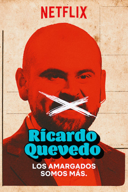 Ricardo Quevedo: los amargados somos más (2019) poster