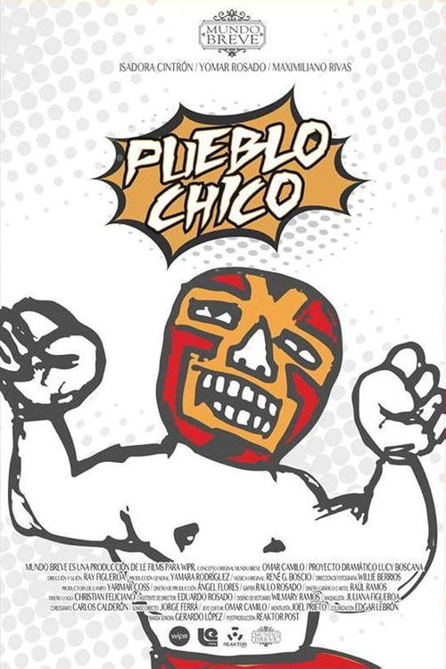 Pueblo Chico (2017) poster