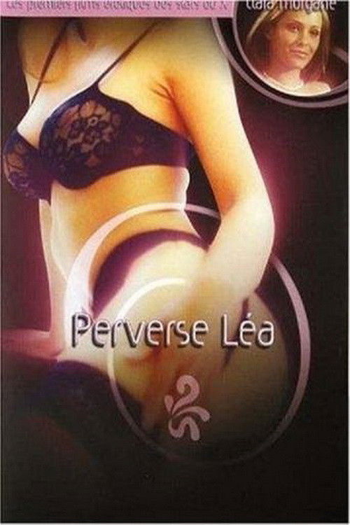 Perverse Léa (2002) poster