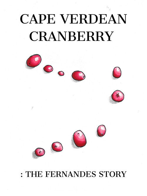 Cape Verdean Cranberry: The Fernandes Story (2025) poster