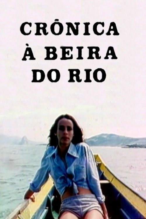 Crônica À Beira do Rio (1980) poster