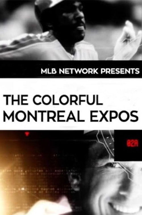 The Colorful Montreal Expos (2016) poster