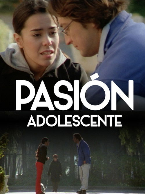 Pasión adolescente (2001) poster