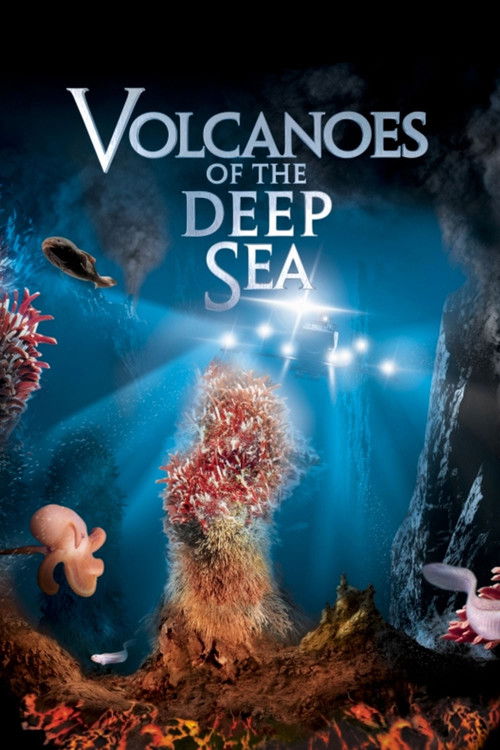 Volcanoes of the Deep Sea (2003) poster