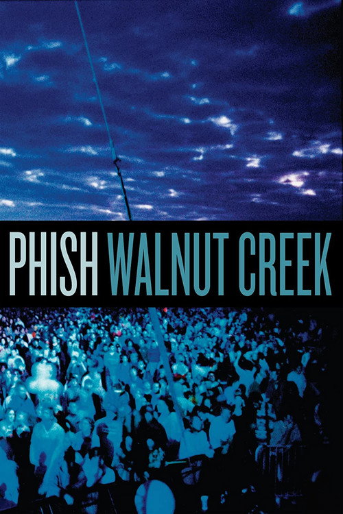 Phish: Walnut Creek (2008) poster