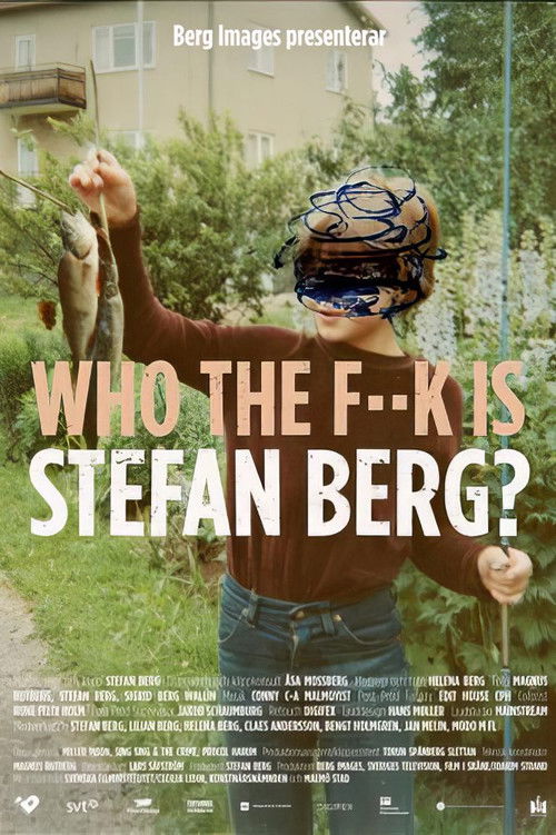 Who The F**K Is Stefan Berg? (2015) poster