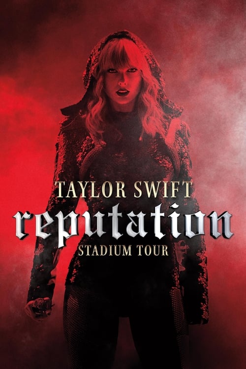 Taylor Swift: İtibar Stadyum Turu (2018) poster