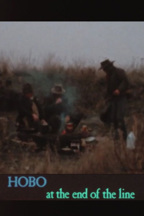 Hobo At The End Of The Line (1977) poster
