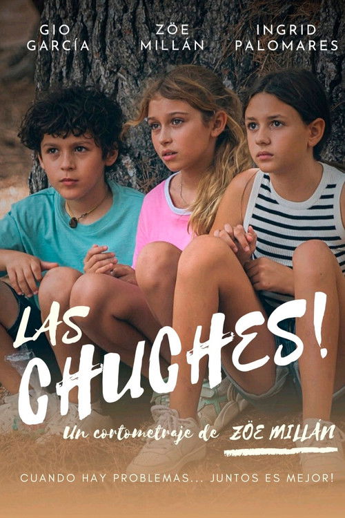 Las chuches (2023) poster