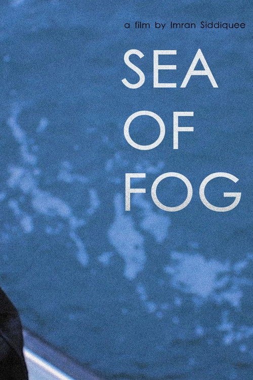 Sea of Fog (2017) poster