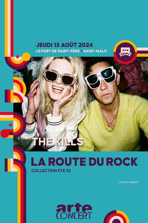 The Kills - La Route du Rock 2024 (2024) poster