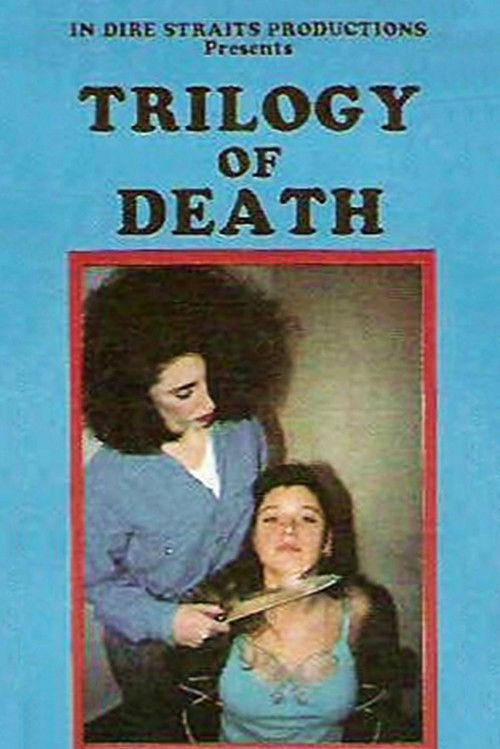 Trilogy of Death (1991) poster