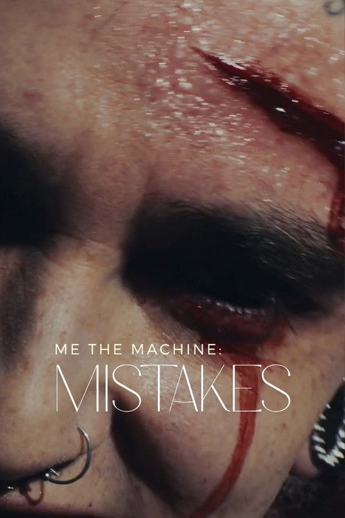 Me The Machine - Mistakes (2022) poster