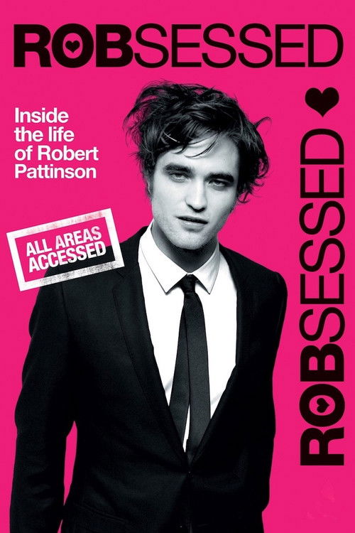 Robsessed (2009) poster