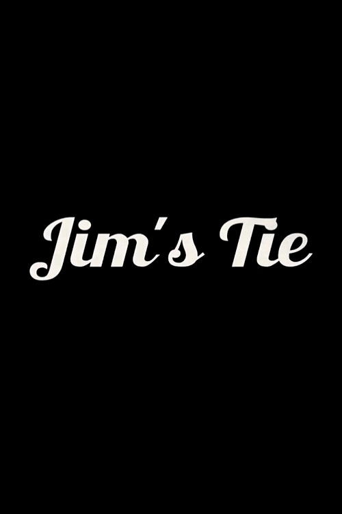 Jim's Tie (2012) poster