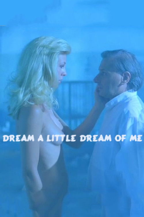 Dream a Little Dream (1999) poster