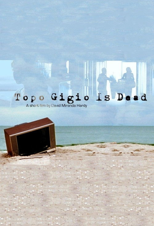 Topo Gigio Is Dead (2011) poster