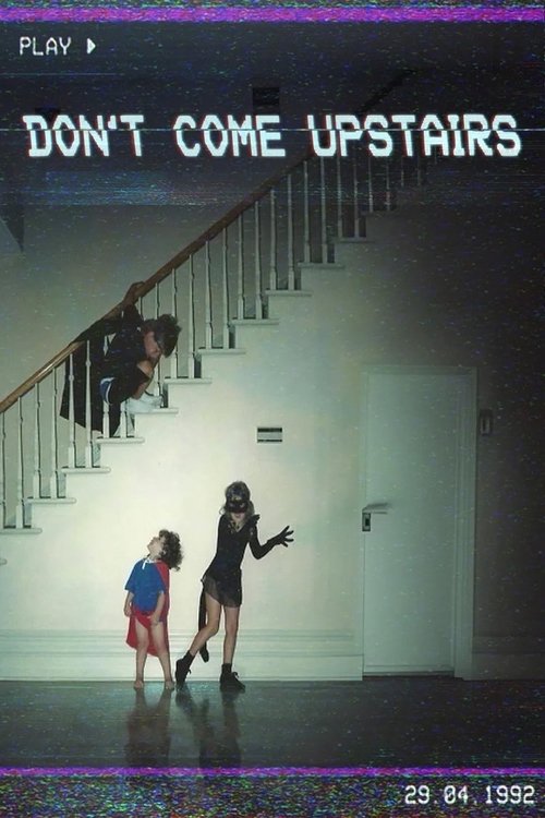 Don't Come Upstairs (2025) poster