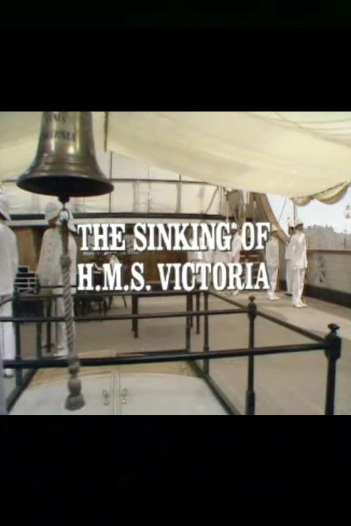 The Sinking of the HMS Victoria (1977) poster