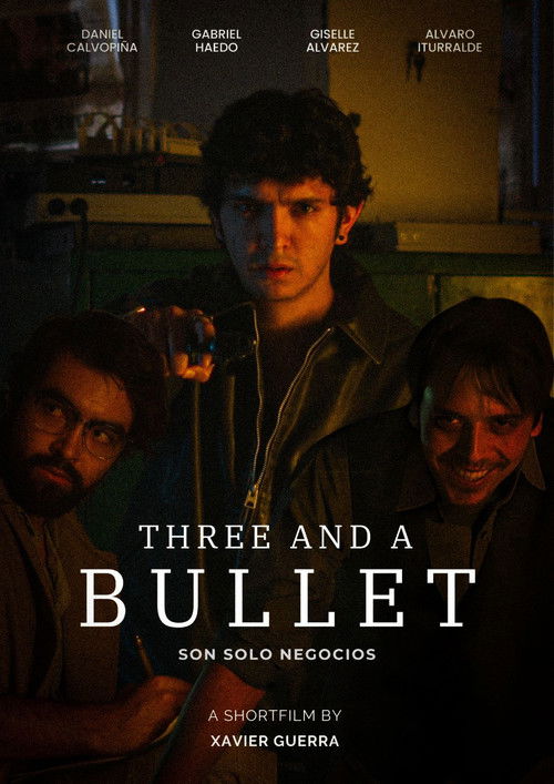 Three And A Bullet poster