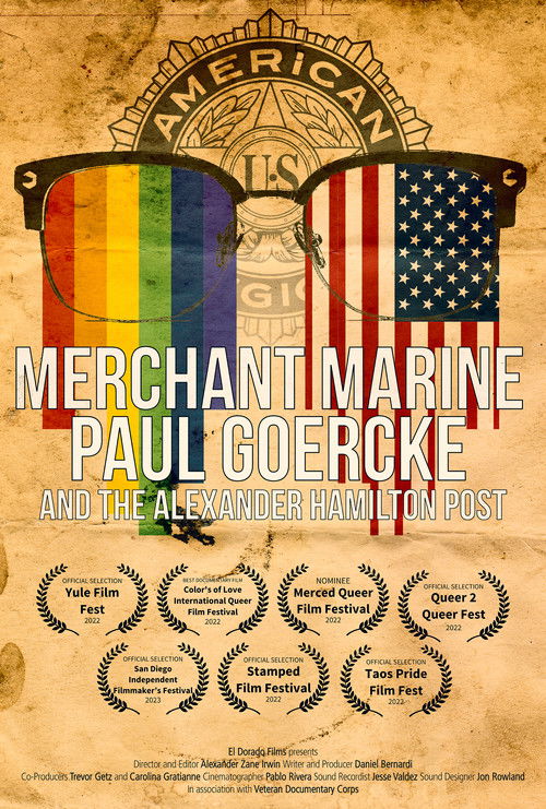 Merchant Marine Paul Goercke and the Alexander Hamilton Post (2022) poster