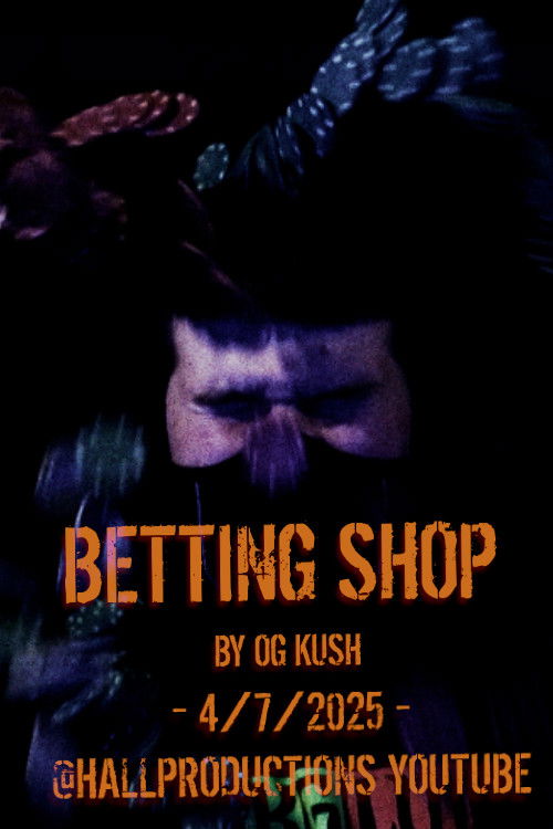 OG_Kush: Betting Shop (2025) poster