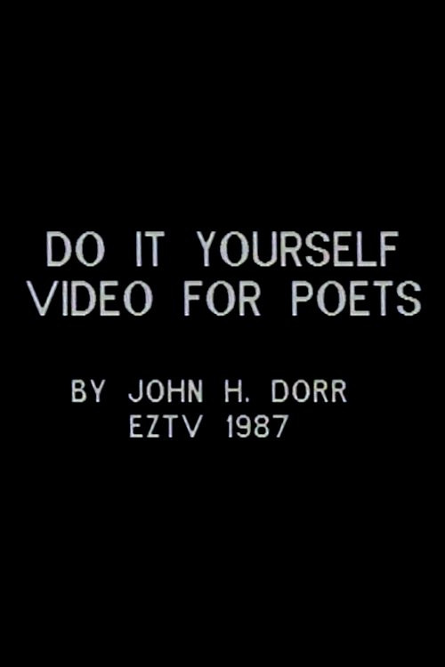 Do It Yourself Video for Poets (1987) poster