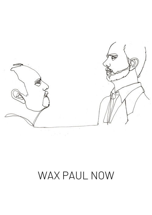 Wax Paul Now (2019) poster