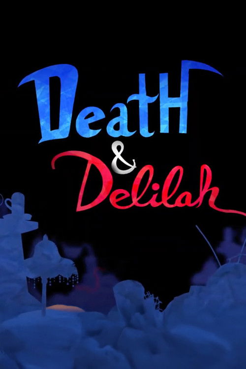 Death and Delilah (2019) poster