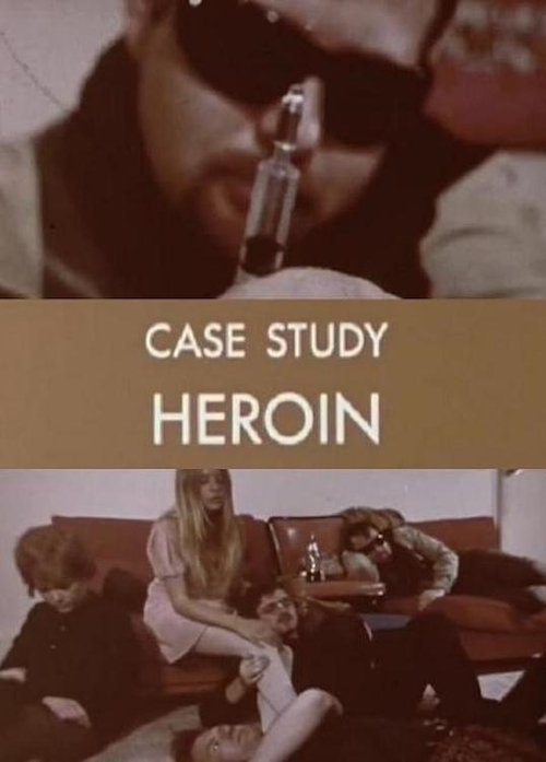 Case Study: Heroin (1969) poster